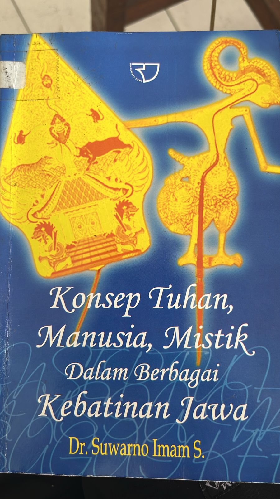 Cover buku Konsep Tuhan, Manusia, Mistik dalam Berbagai Kebatinan Jawa