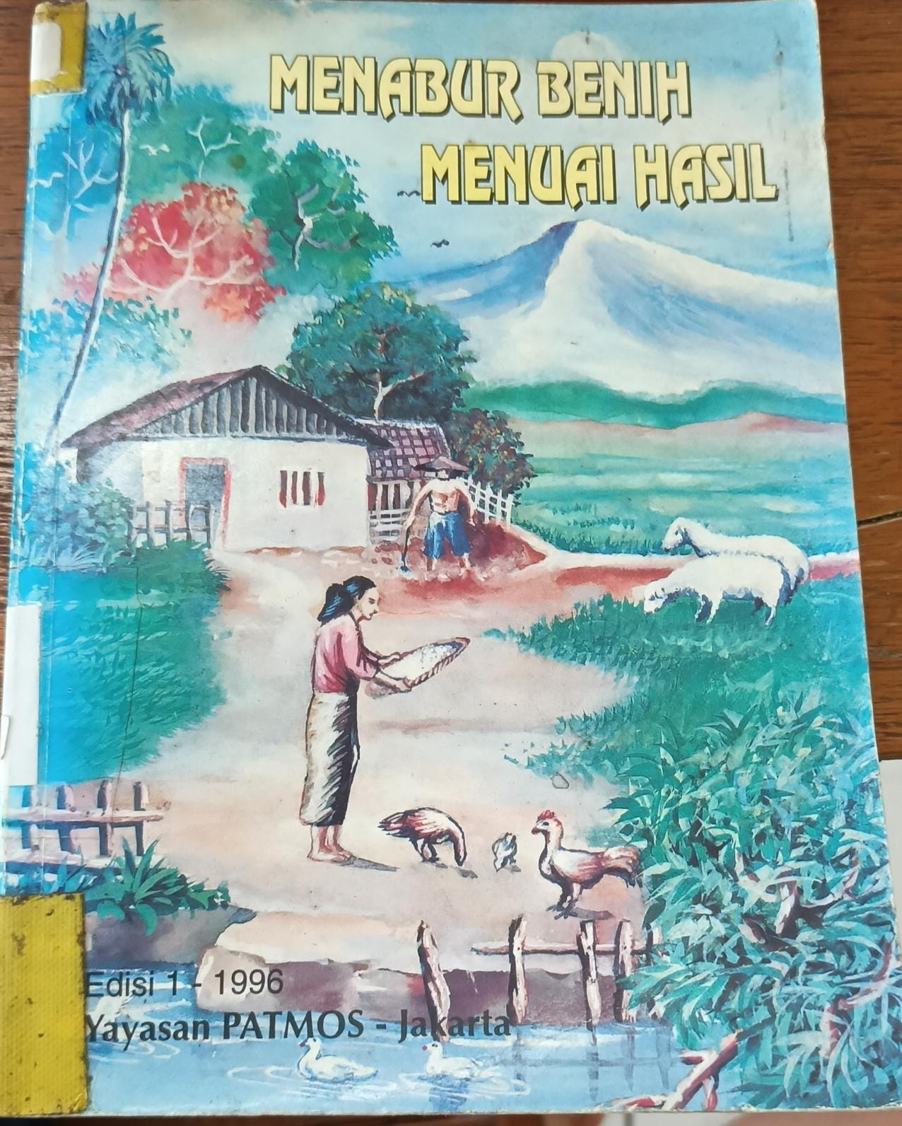 Cover buku Menabur Benih Menuai Hasil