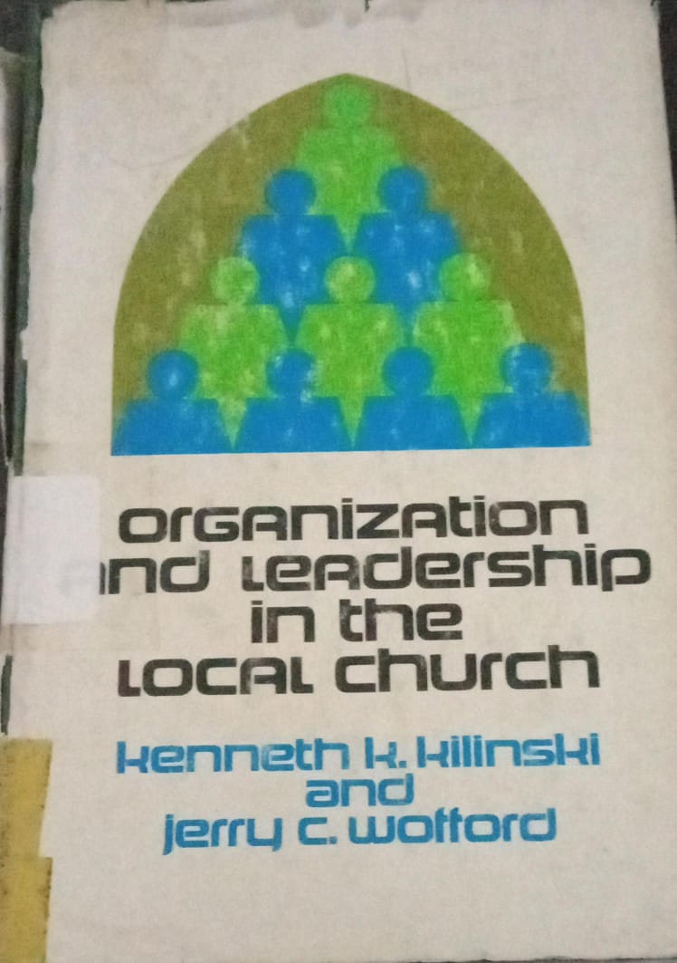 Cover buku ORGANIZATION AND LEARDERSHIP IN THE LOCAL CHURCH