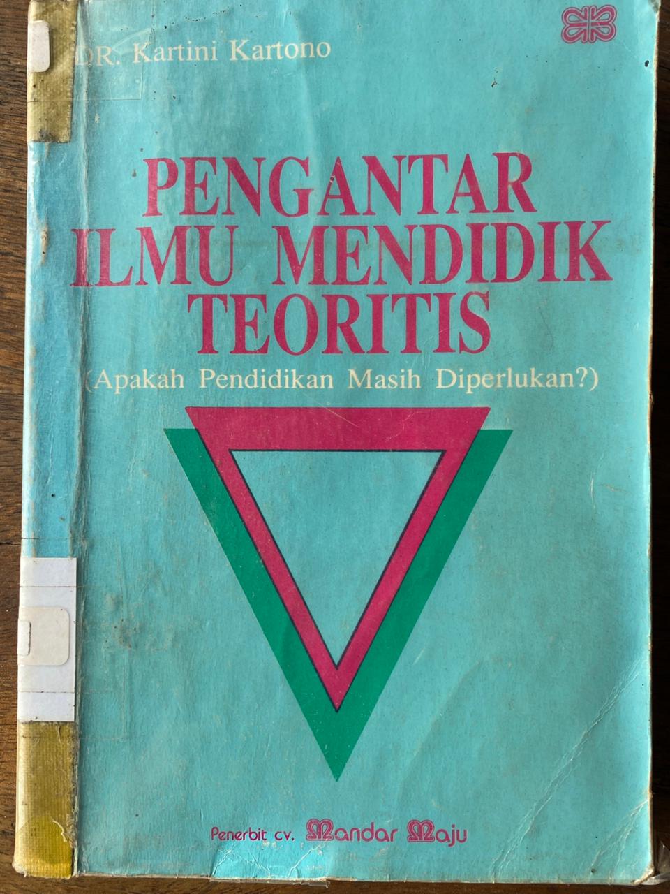 Cover buku Pengantar Ilmu Mendidik Teoritis