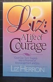 Cover buku Liz: A Live of Courage