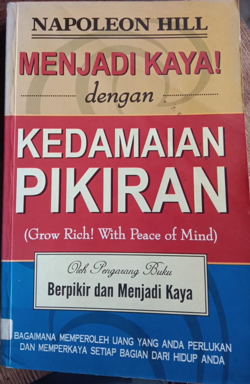 Cover buku Menjadikan Kaya Dengan Kedamaian Pikiran