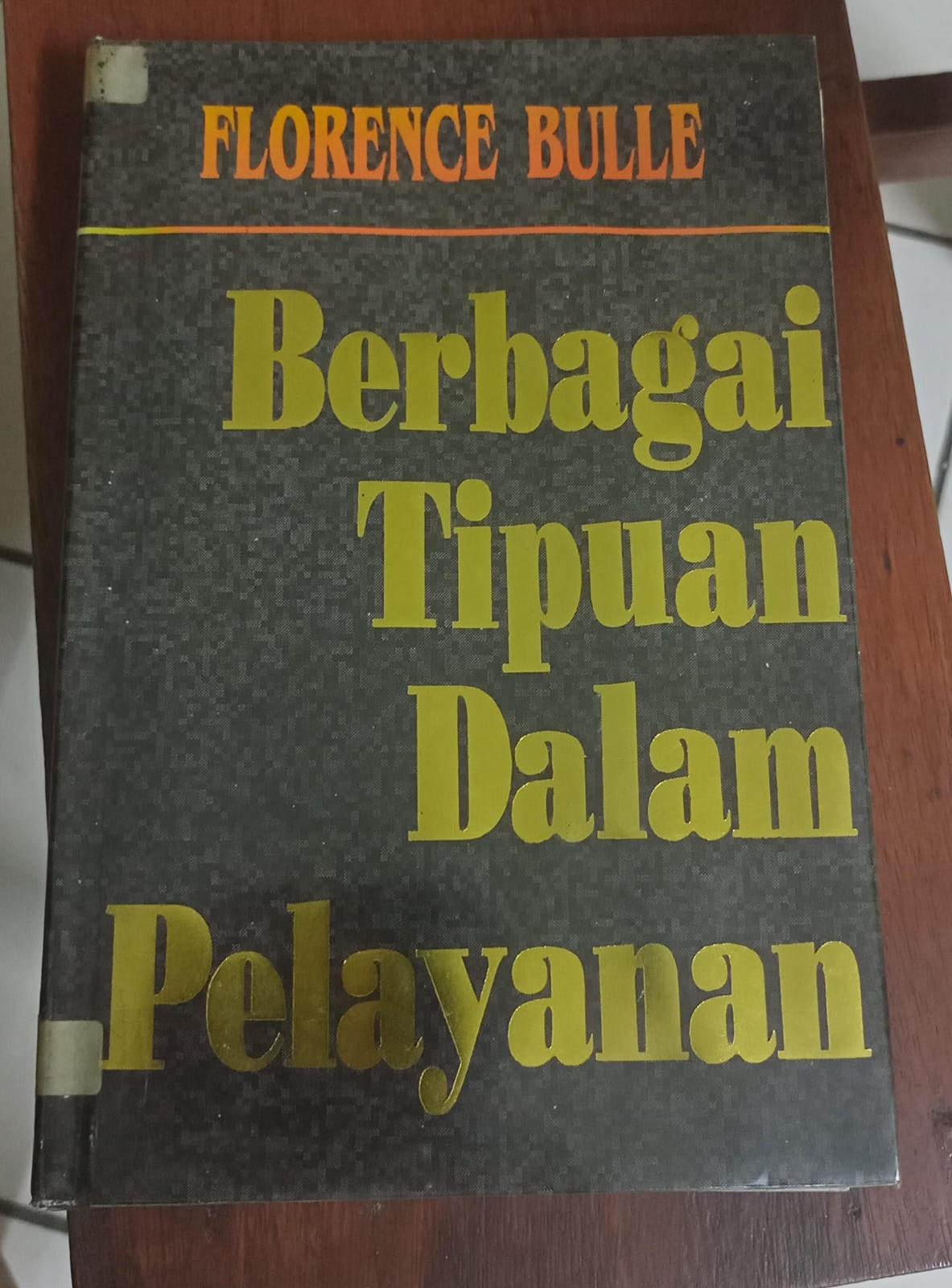 Cover buku BERBAGAI TIPUAN DALAM PELAYANAN