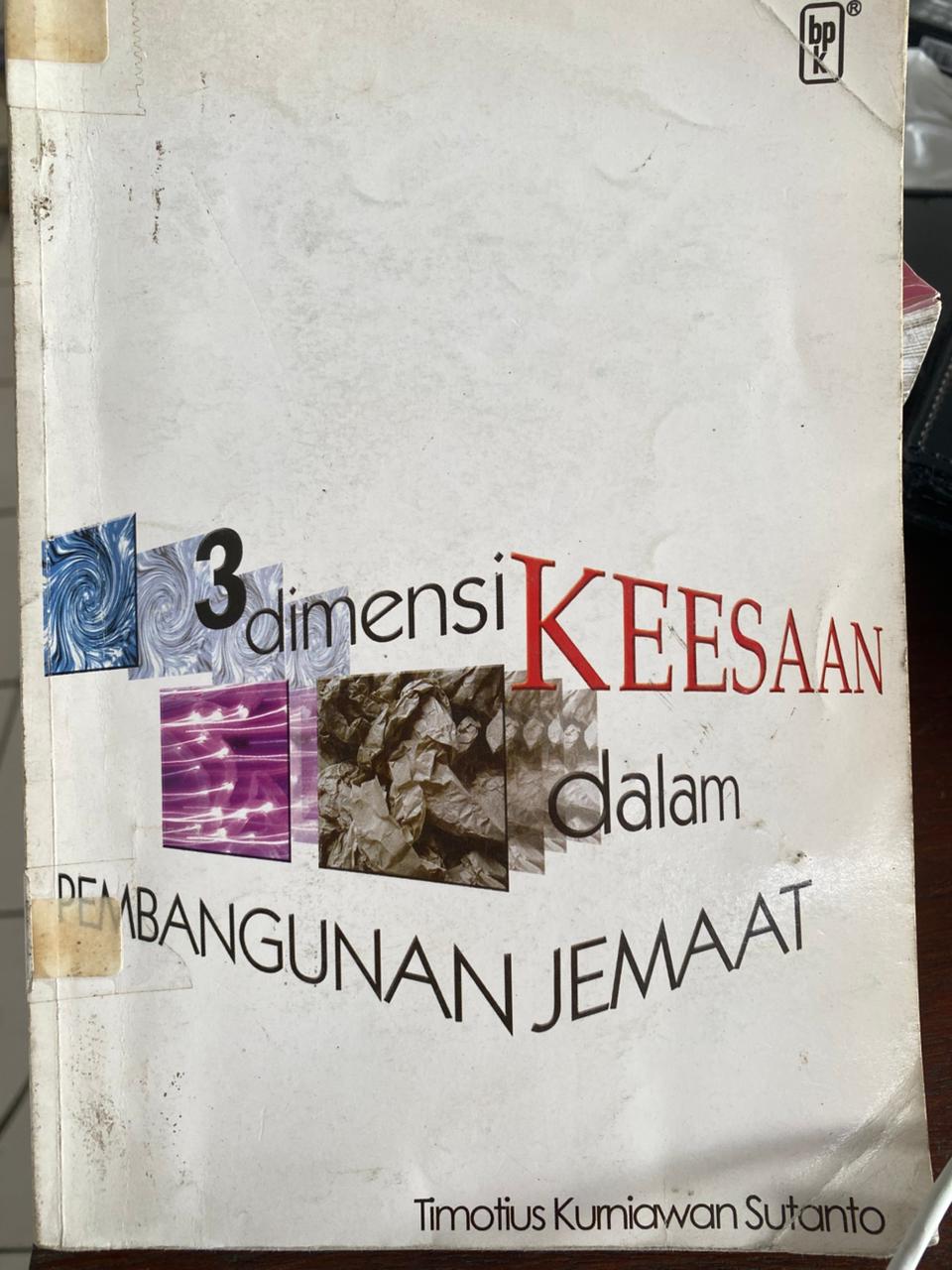 Cover buku 3 Dimensi Keesaan Dalam Pembangunan Jemaat