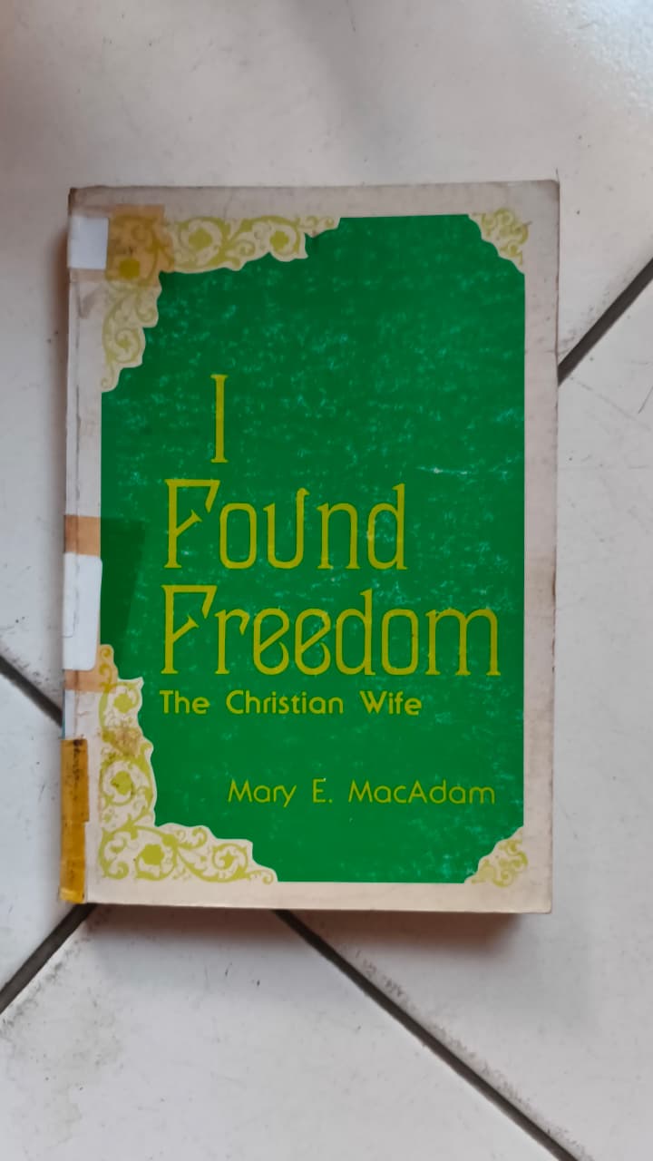 Cover buku I Found Freedom The Christian Wife