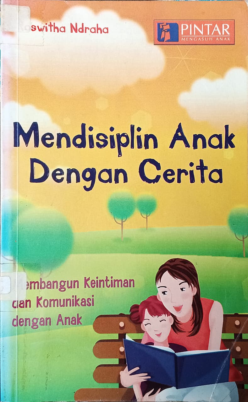 Cover buku Mendisiplin Anak Dengan Cerita