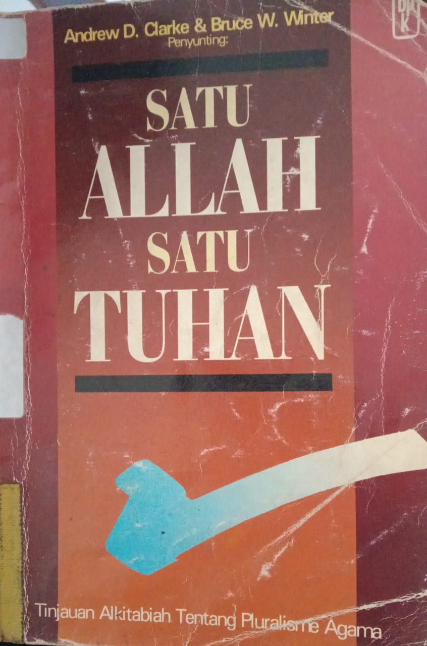 Cover buku Satu Allah Satu Tuhan
