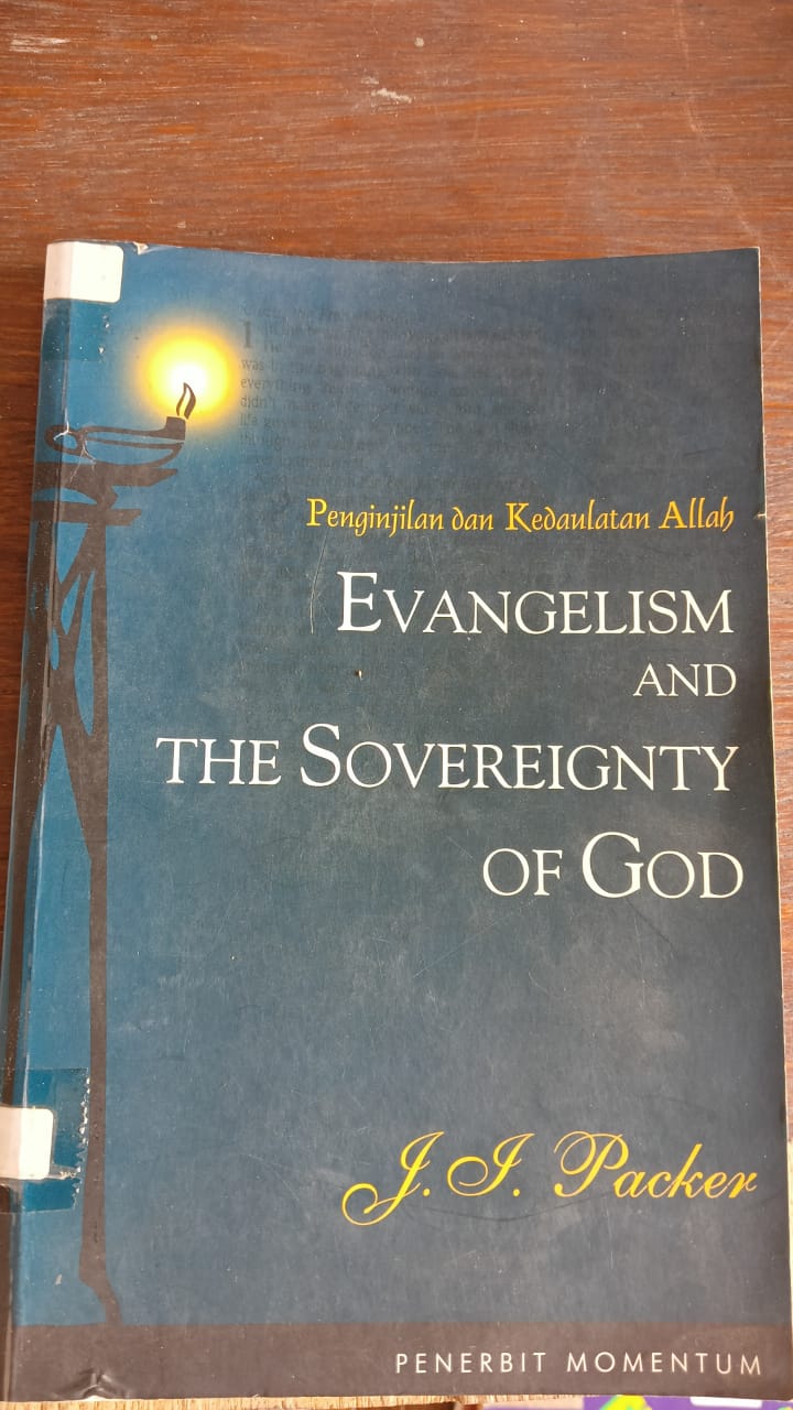 Cover buku Penginjilan kedaulatan Allah Evangelism and the sovereignty of god
