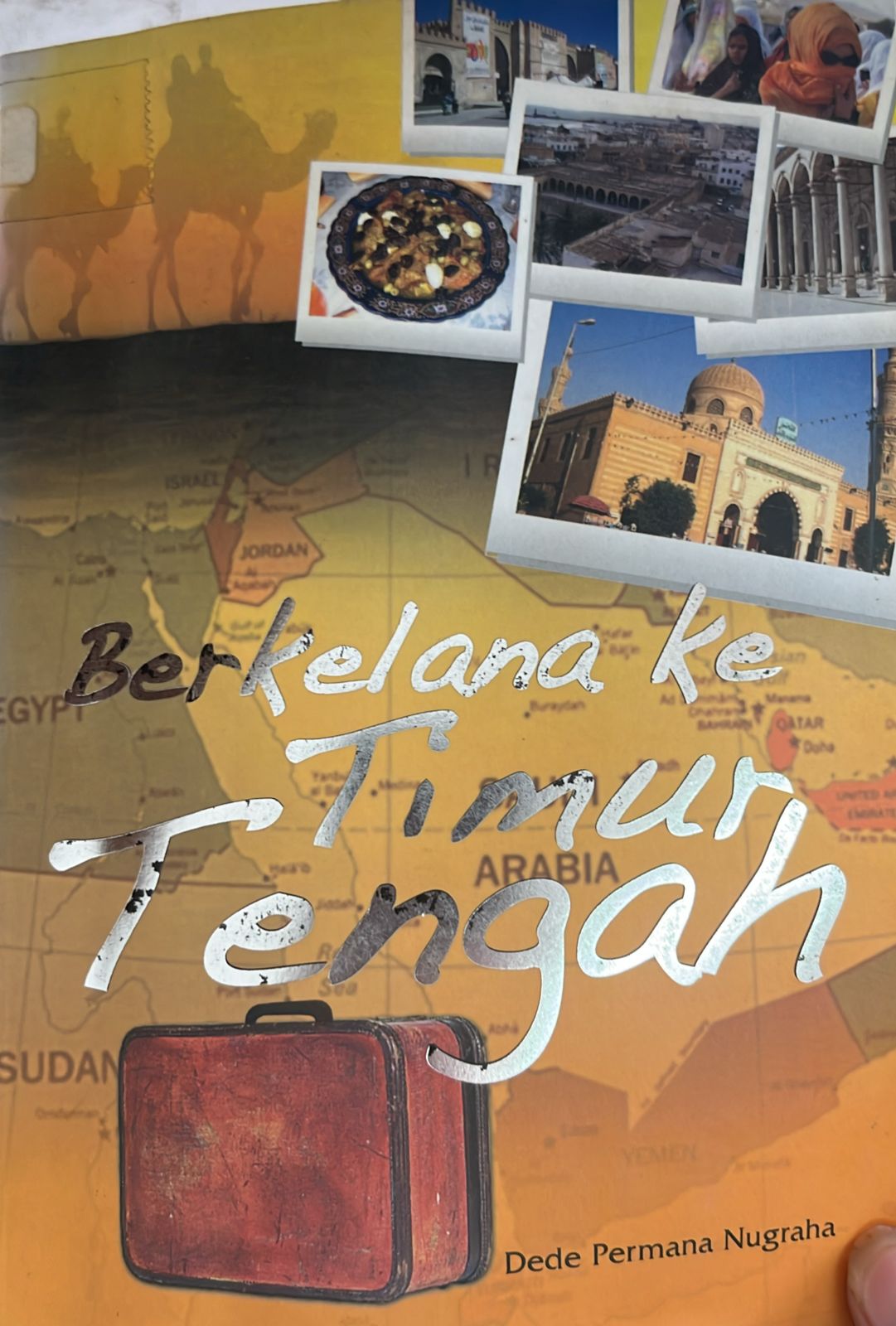 Cover buku Berkelana Ke Timur Tengah
