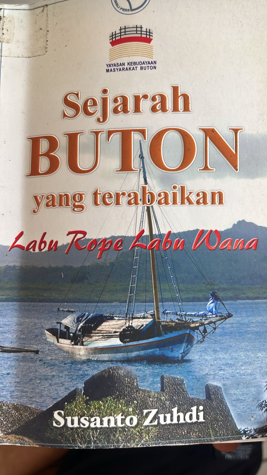Cover buku Sejarah Buton YangTerabaikan