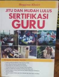 Cover buku Jitu dan Mudah Lulus Sertifikasi Guru