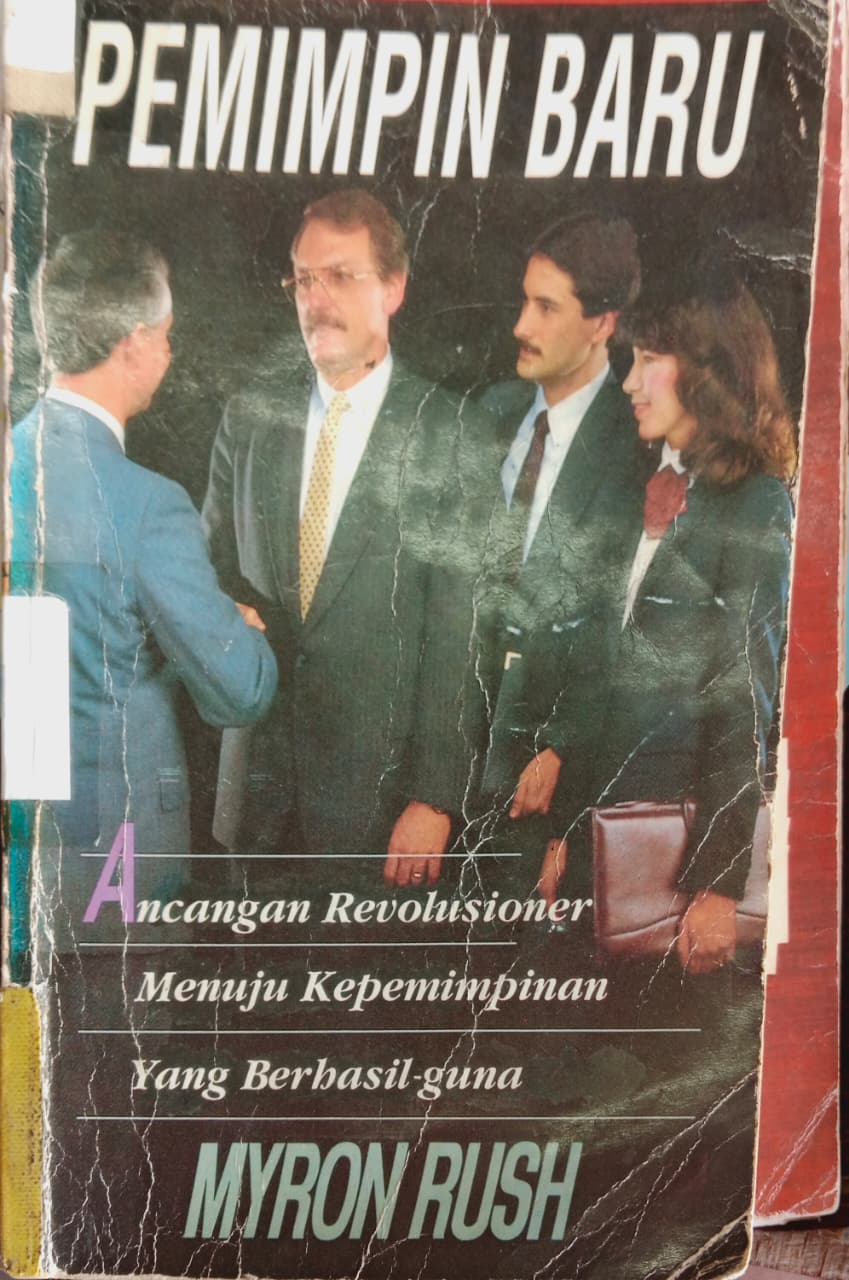 Cover buku Pemimpin Baru  Ancaman Revolusioner  Menuju Kepemimpinan Yang Berbasil Guna