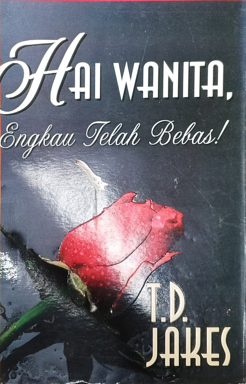 Cover buku HAI WANITA Engkau Telah Bebas