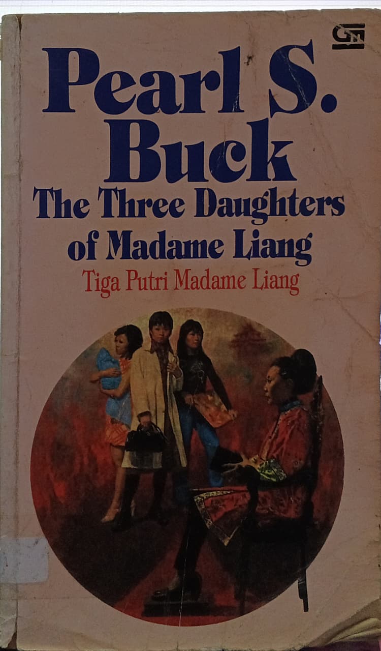 Cover buku The Three Daughters of Madame Liang Tiga Putri Madame Liang