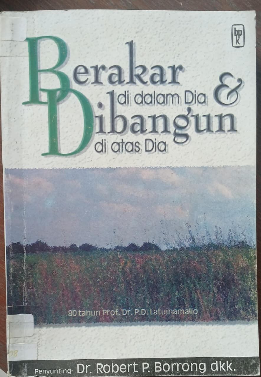 Cover buku Berakar di dalam Dia dan dibangun di atas Dia