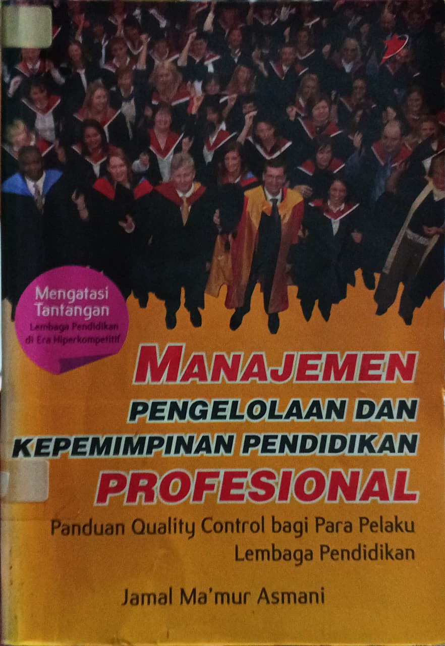 Cover buku MANAJEMEN PENGELOLAAN DAN KEPEMIMPINAN PENDIDIKAN PROFESIONAL