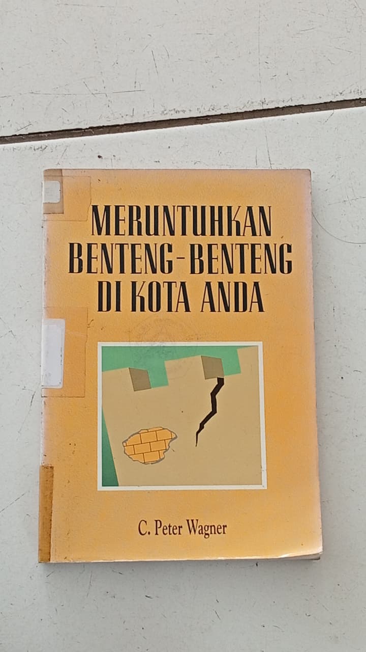 Cover buku Membutuhkan Benteng-Benteng Di Kota Anda