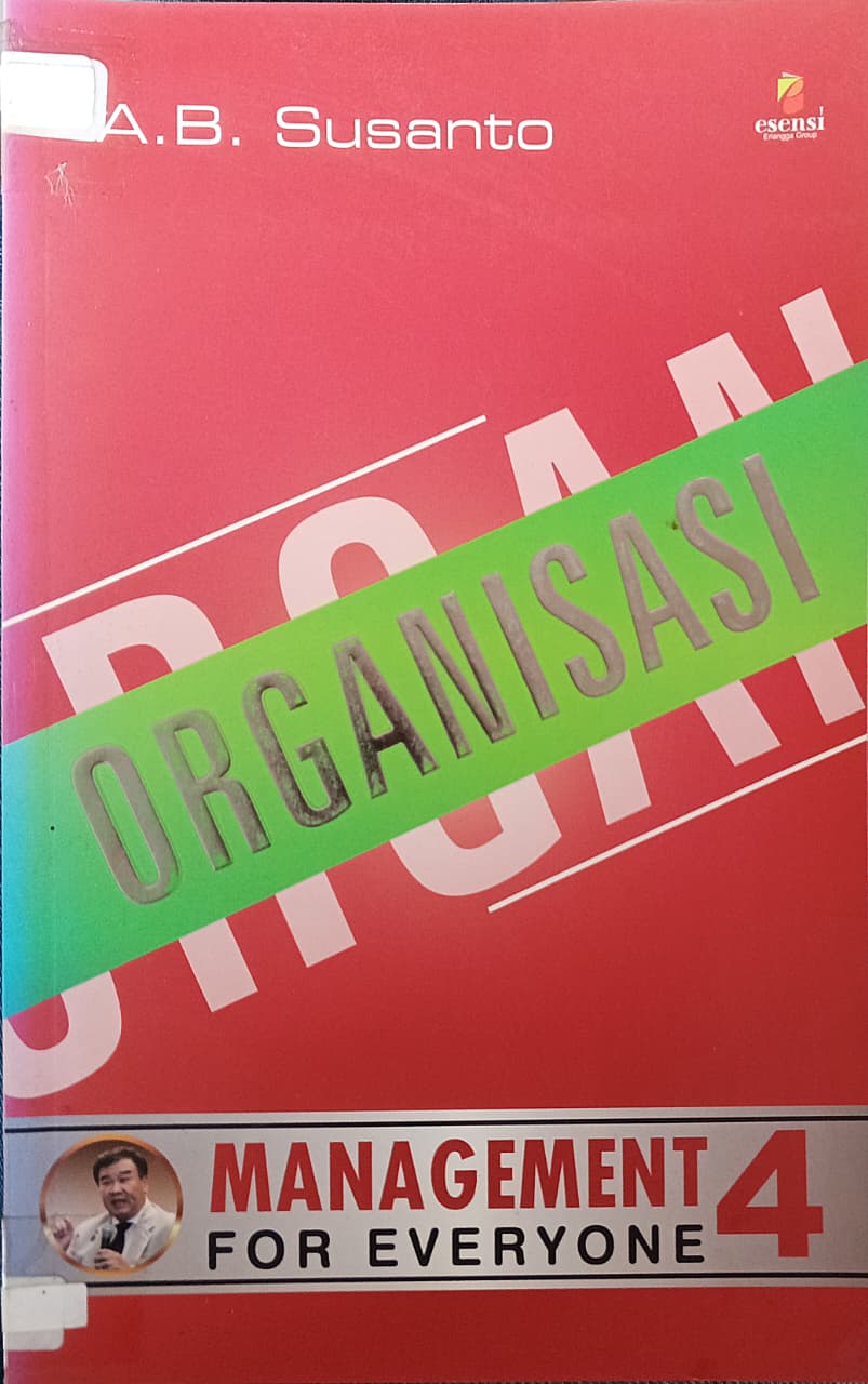 Cover buku ORGANISASI  MANAGEMENT  FOR EVERYONE 4