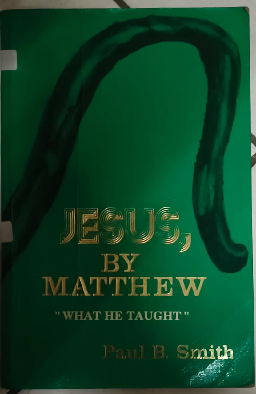 Cover buku JESUS BY MATTHEW "WHAT HE TAUGHT"