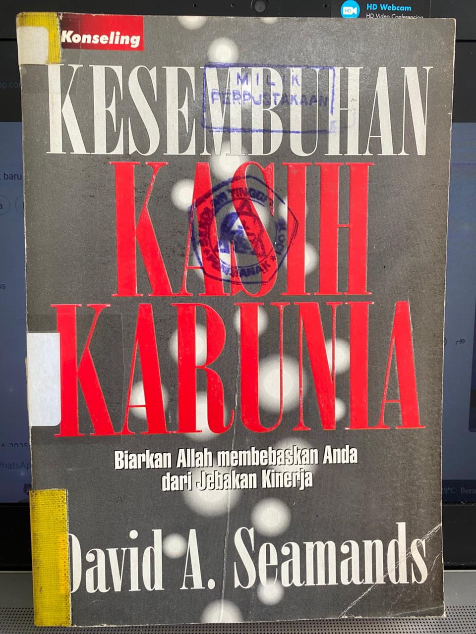 Cover buku Kesembuhan Kasih Karunia