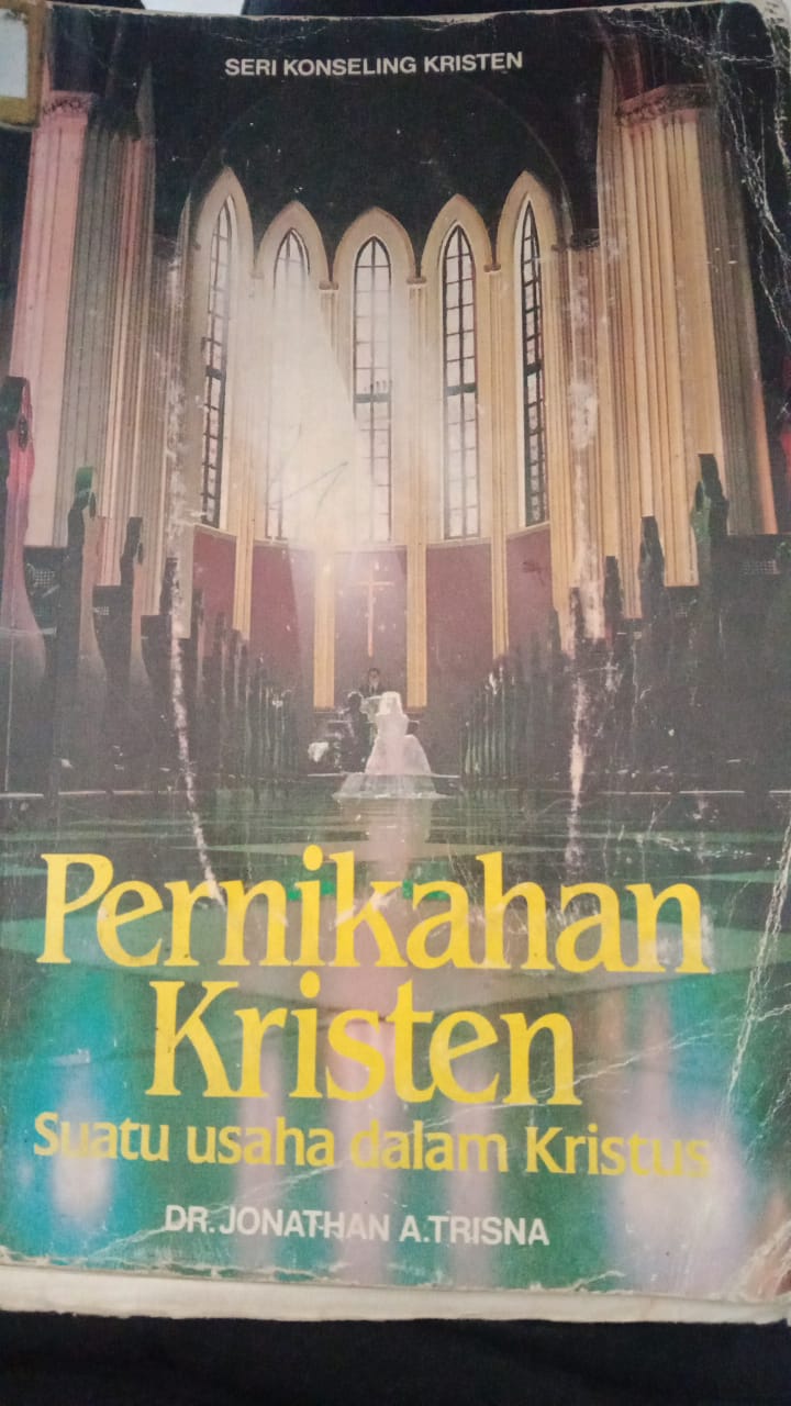 Cover buku Pernikahan Kristen Suatu Usaha Dalam Kristus