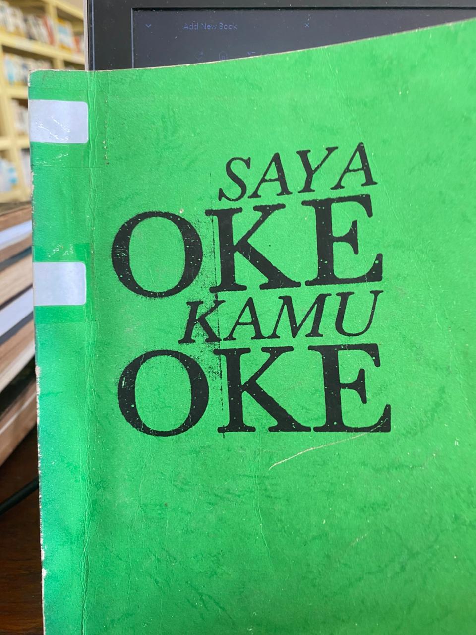 Cover buku Saya Oke Kamu Oke