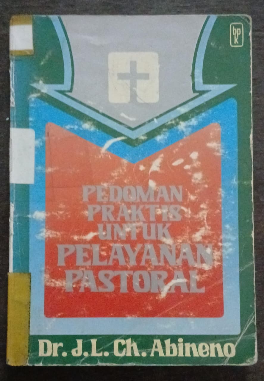 Cover buku PEDOMAN PRAKTIS UNTUK PELAYANAN PASTORAL