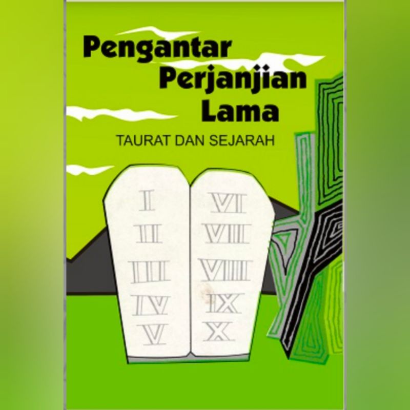 Cover buku PENGANTAR PERJANJIAN LAMA, TAURAT DAN SEJARAH