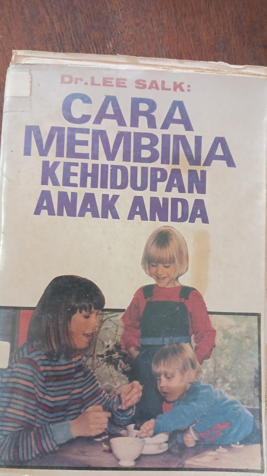 Cover buku Cara Membina Kehidupan Anak Anda