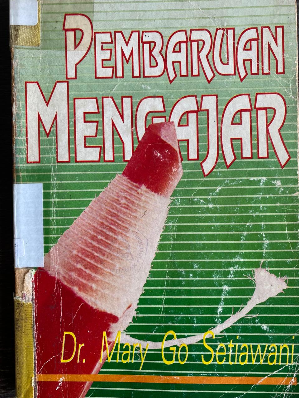 Cover buku Pembaharuan Mengajar