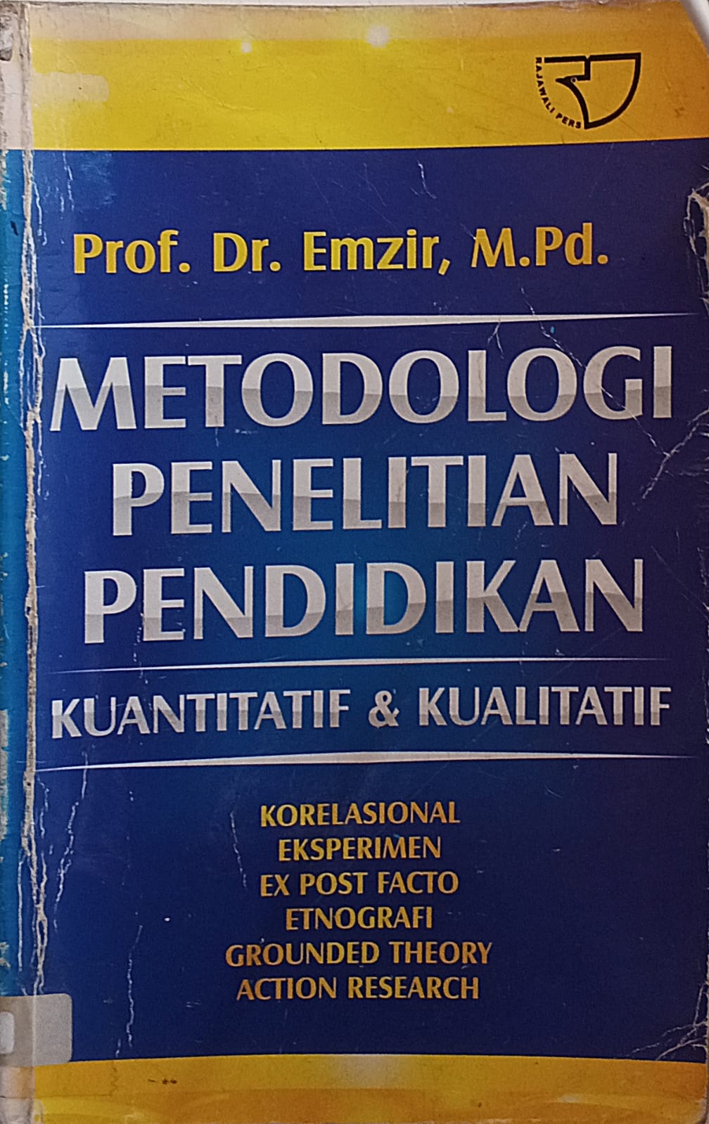 Cover buku METOSOLOGI PENELITIAN PENDIDIKAN KUANTITATIF & KUALITATIF
