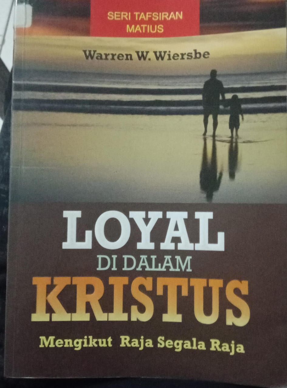 Cover buku LOYAL DI DALAM KRISTUS