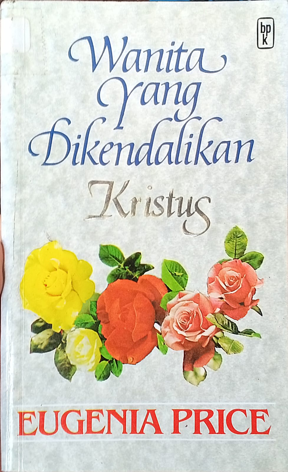 Cover buku Wanita Yang Dikendalikan Kristus