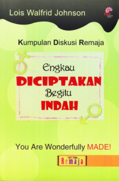 Cover buku Engkau DICIPTAKAN Begitu INDAH