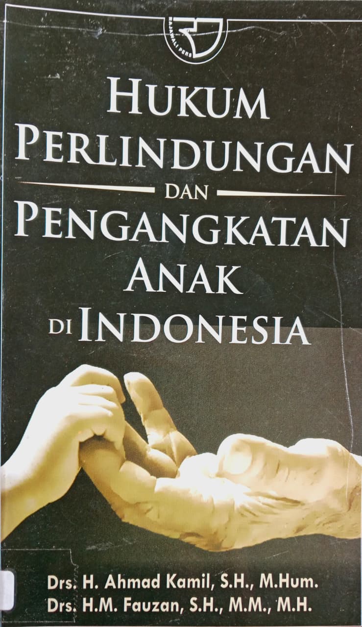 Cover buku HUKUM PERLINDUNGAN DAN PENGANGKATAN ANAK DI INDONESIA