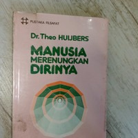 Cover buku MANUSIA MERENUNGKAN MAKNA HIDUPNYA