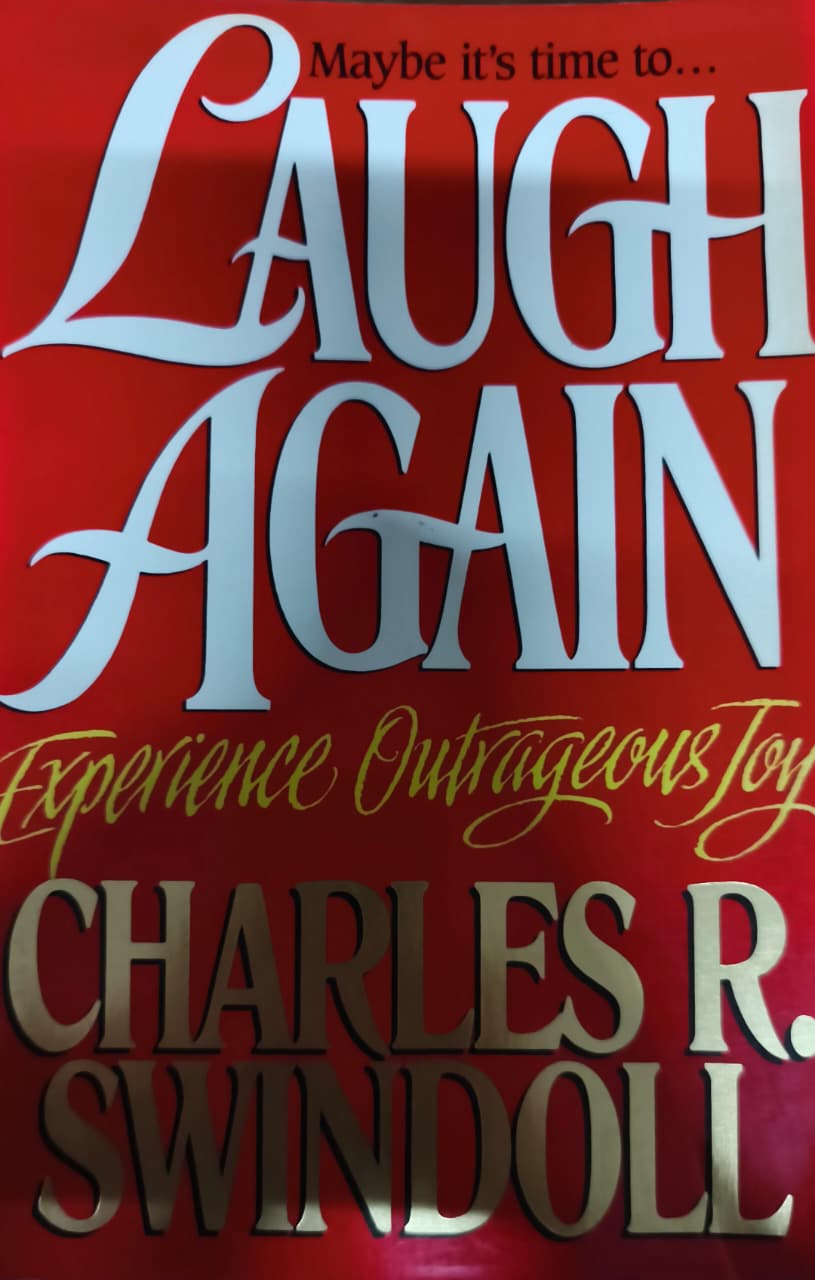 Cover buku Maybe it's time to LAUGH AGAIN Experience Outrageous Joy