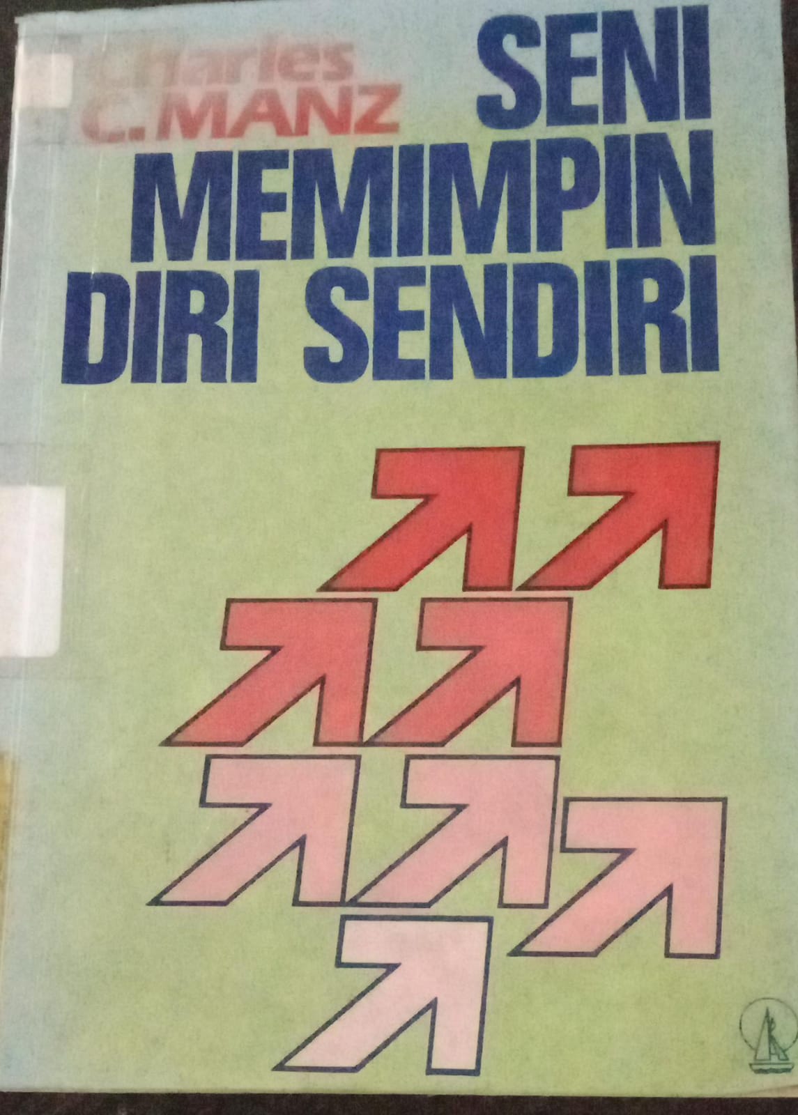 Cover buku Seni Memimpin Diri Sendiri