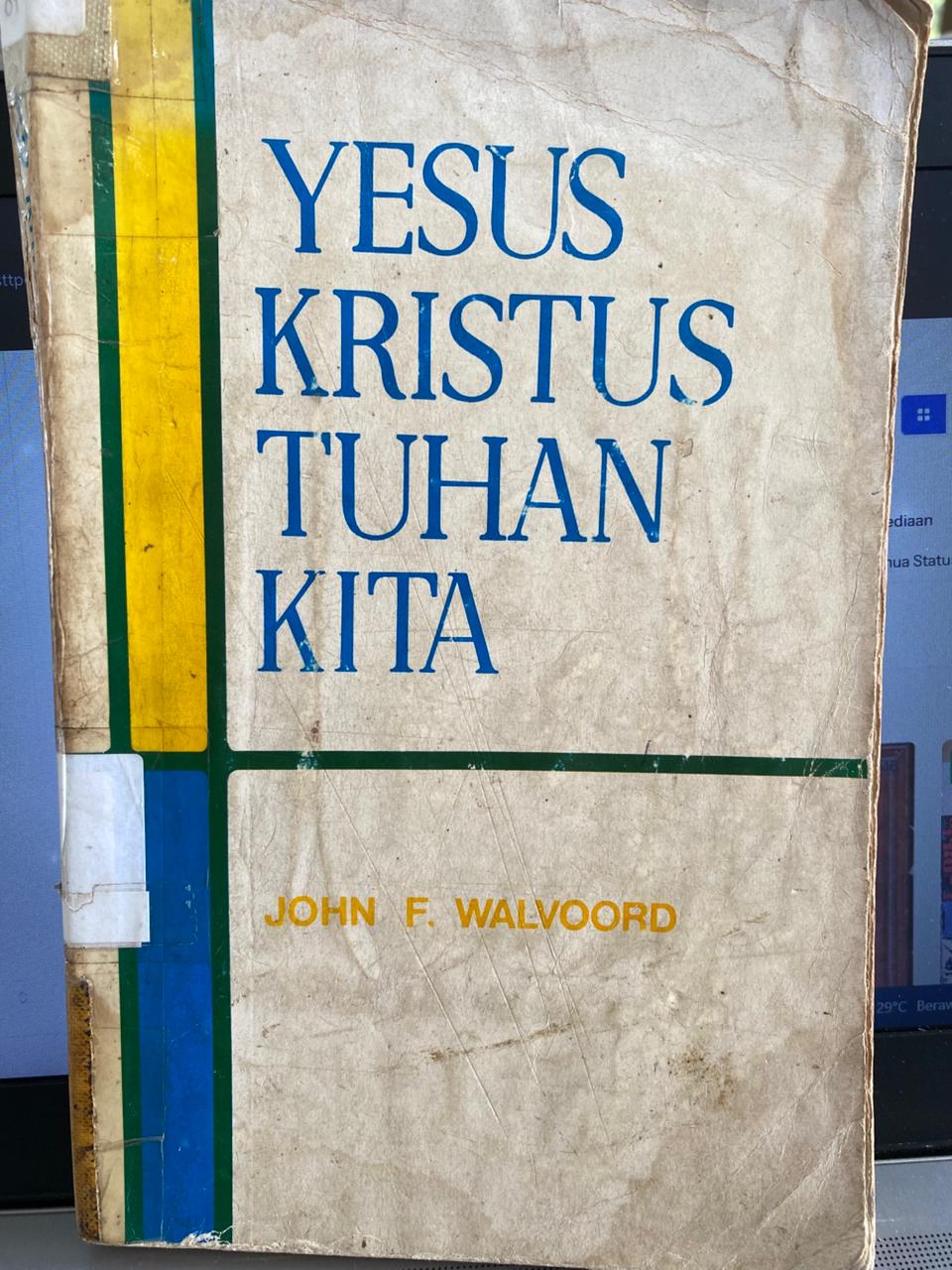 Cover buku Yesus Kristus Tuhan Kita