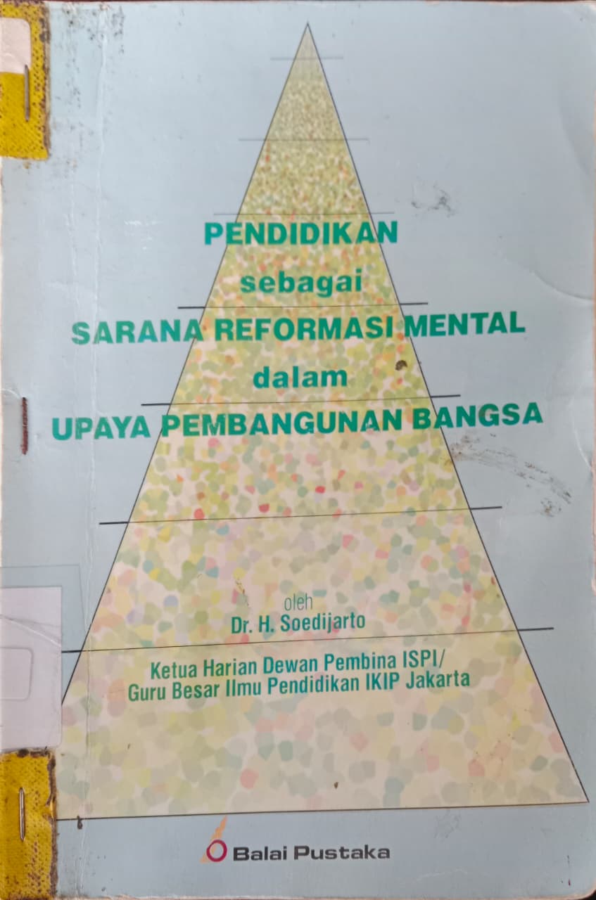 Cover buku PENDIDIKAN sebagai SARANA REFORMASI MENTAL dalam UPAYA PEMBANGUNAN BANGSA