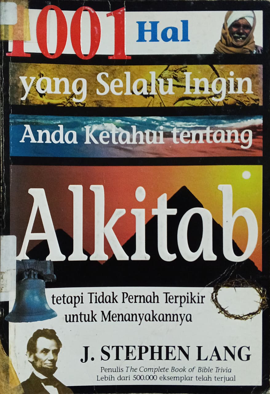 Cover buku 1001 Hal yang Selalu Ingin Anda Ketahui Tentang Alkitab tetapi Tidak Pernah Terpikir Untuk Menanyakannya