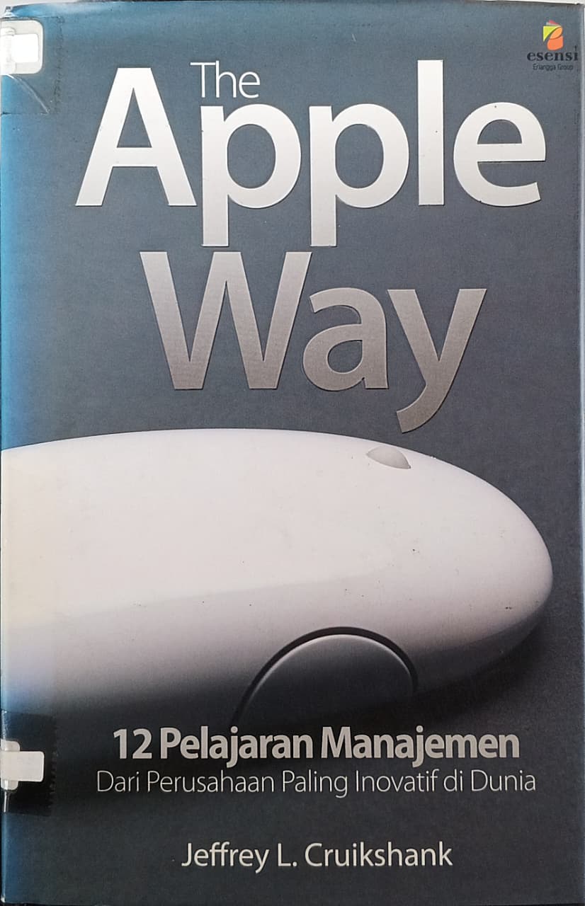 Cover buku Apple Way  12 Pelajaran Manajemen Dari Perusahaan Paling Inovatif di Dunia