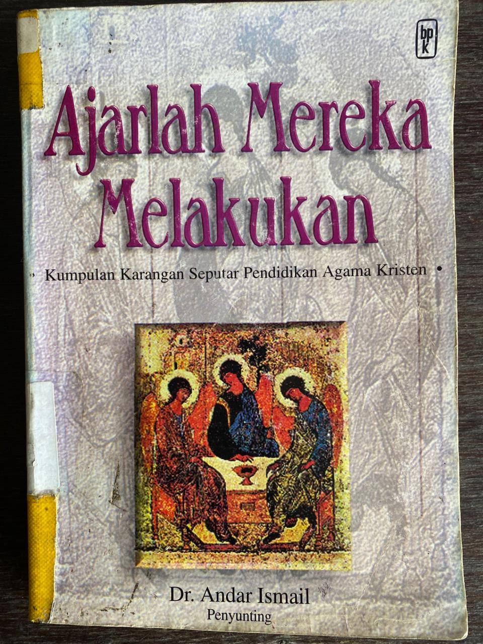 Cover buku Ajarlah Mereka Melakukan