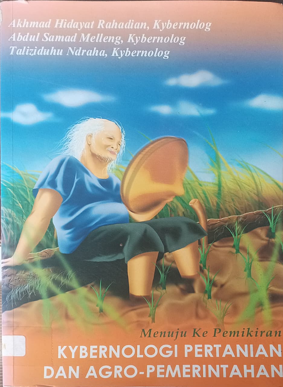 Cover buku Menuju Ke Pemikiran KYBERNOLOGI PERTANIAN DAN AGRO-PEMERINTAHAN