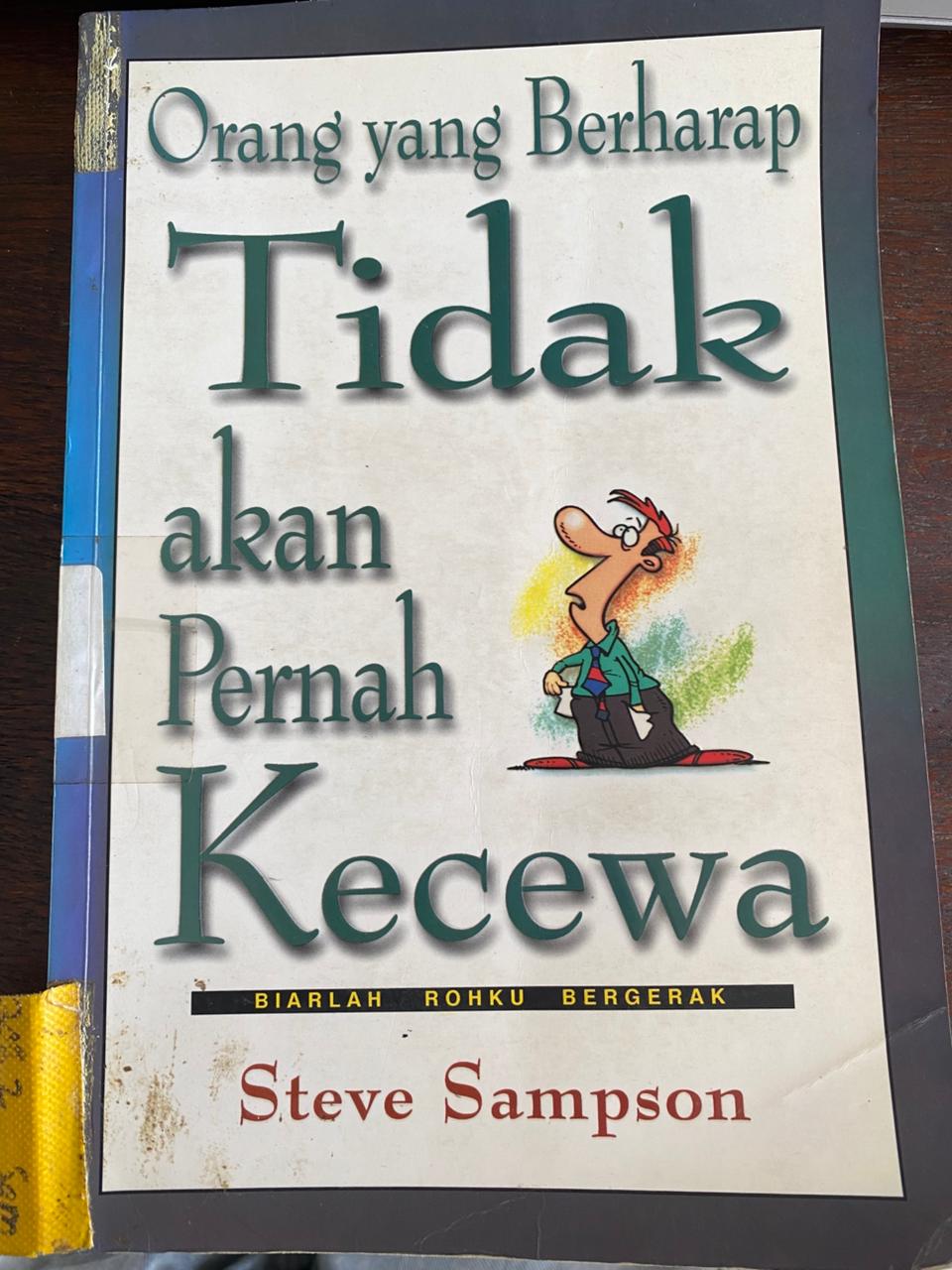 Cover buku Orang Tidak Akan Pernah Kecewa