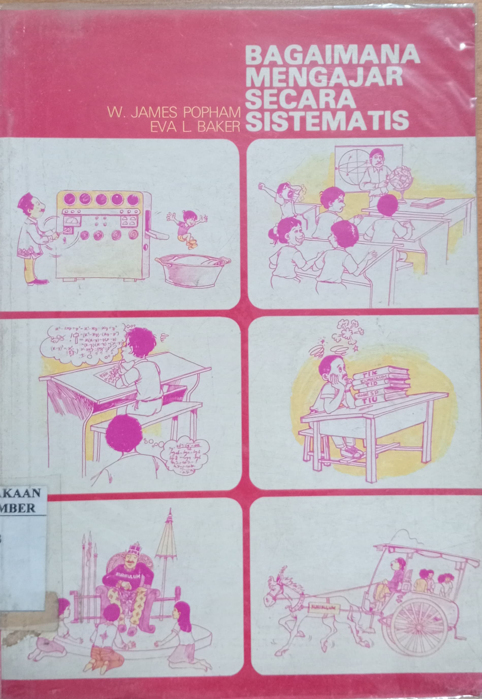Cover buku BAGAIMANA MENGAJAR SECARA SISTEMATIS