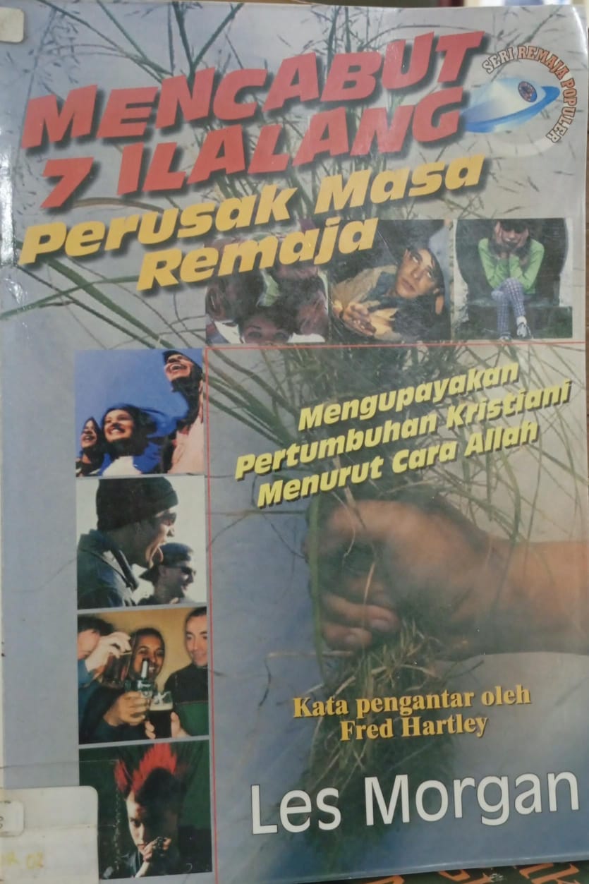 Cover buku Mencabut 7 ilalang perusak masa remaja