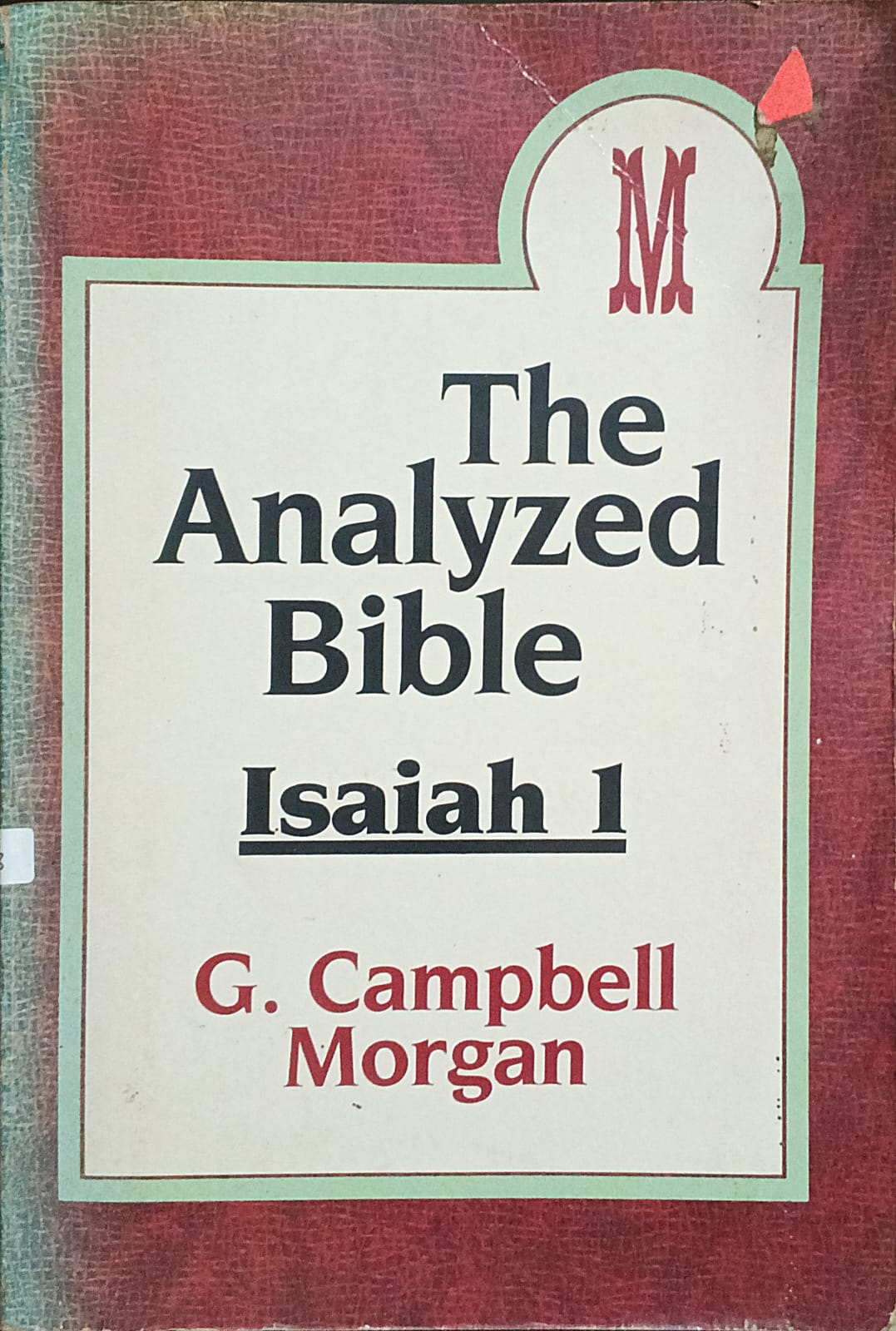 Cover buku The Analyzed Bible  Isaiah 1