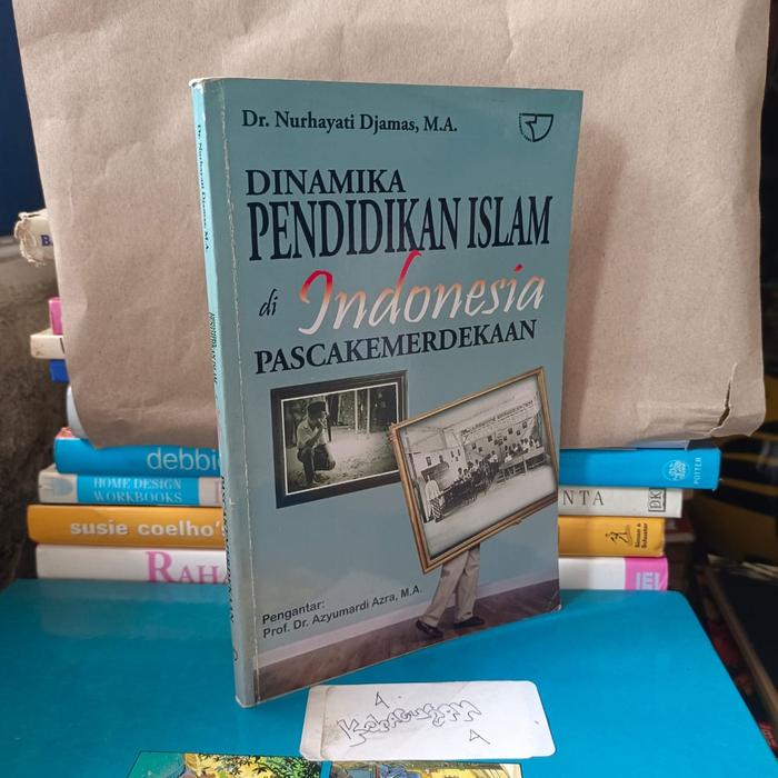 Cover buku Dinamika Pendidikan islam di Indonesia Pascakemerdekaan