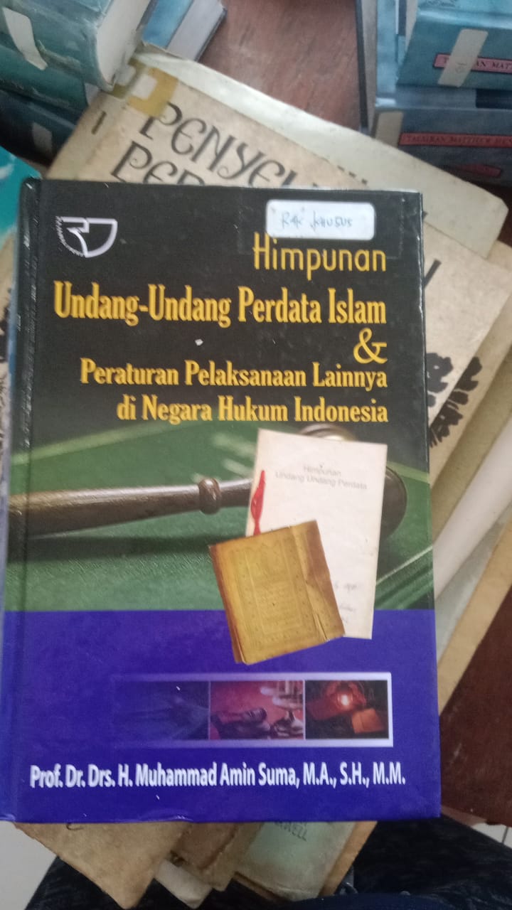 Cover buku Himpunan Undang-Undang Perdata Islam & Peraturan Pelaksanaan Lainnya di Negara Hukum Indonesia